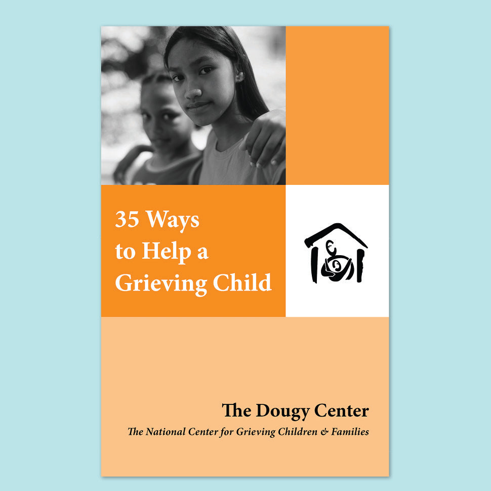 Dougy Center for Grieving Children & Families