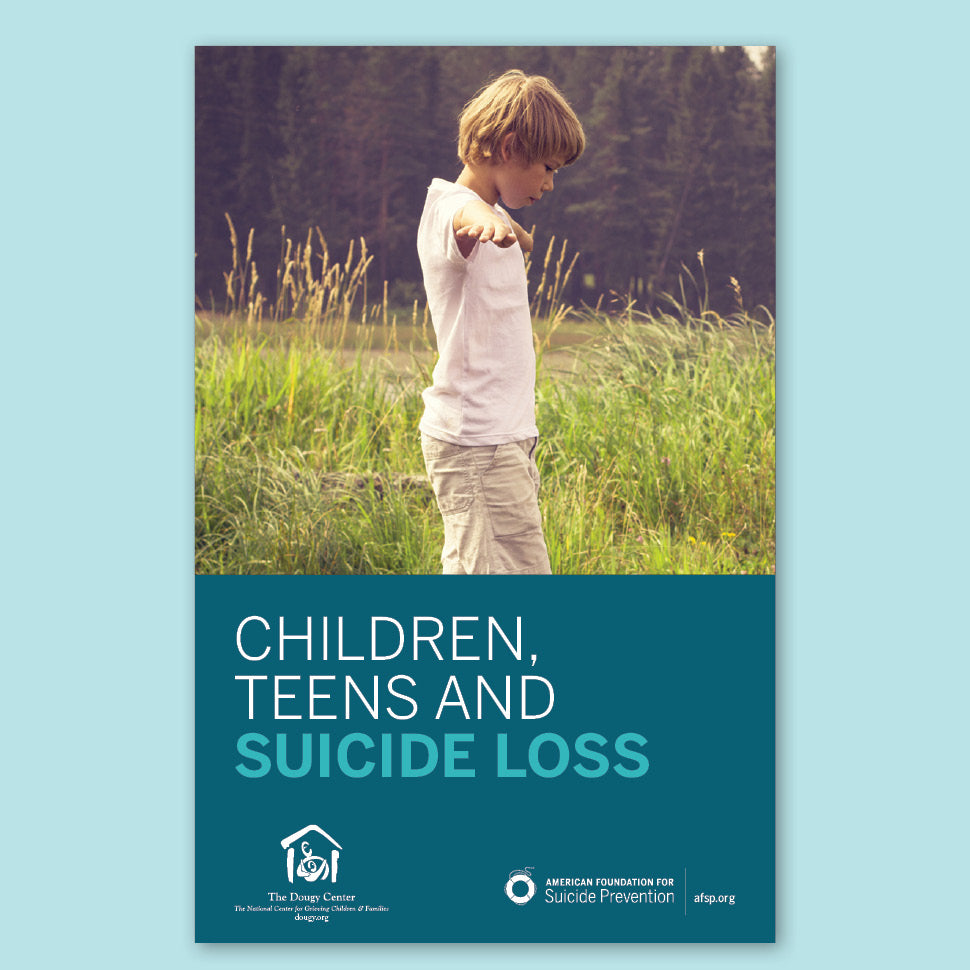 Children, Teens and Suicide Loss