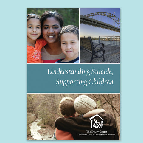 Understanding Suicide, Supporting Children Video (2020 Edition)